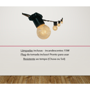Varal de luzes para área externa com 25m + 25 LÂMPADAS INCANDESCENTES INCLUSAS! 15w 127V e 220V